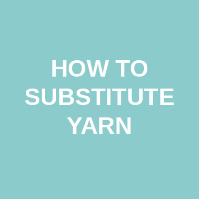 how to substitute yarn tutorial donnarossa