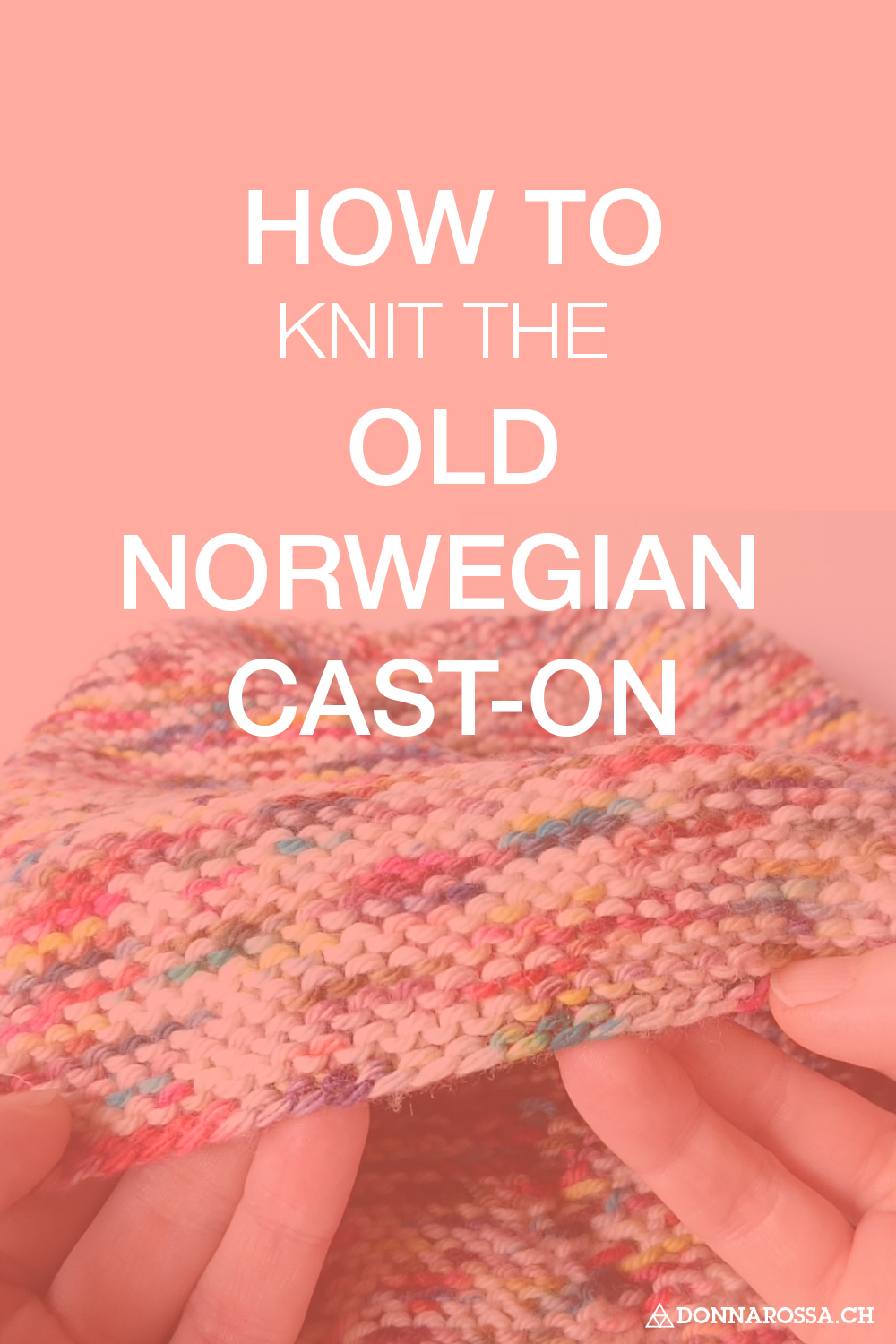 How to knit the old Norwegian cast-on – DONNAROSSA