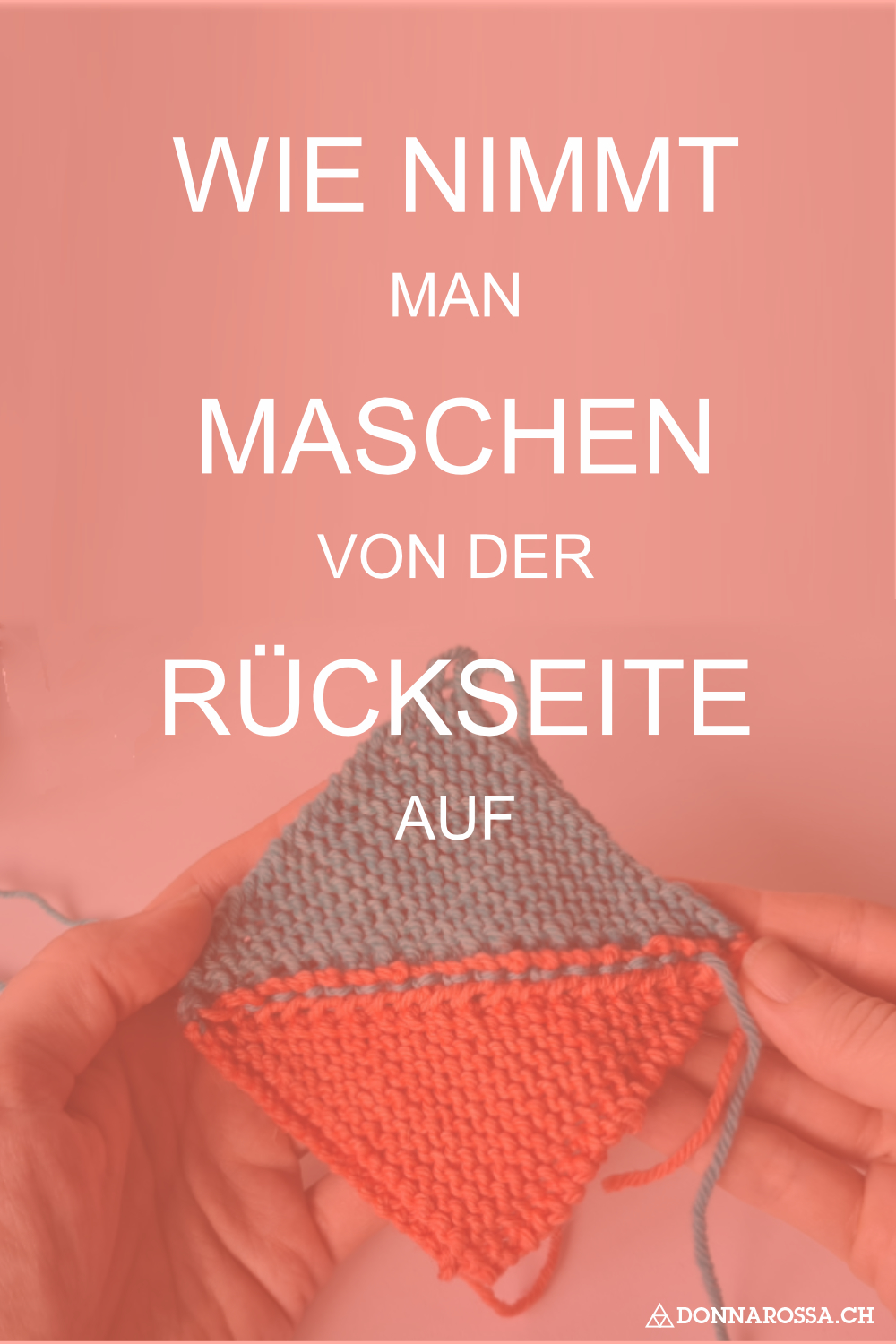 Text "Wie nimmt man Maschen von der Rückseite auf", im Hintergrund gestricktes Quadrat mit aufgenommenen Maschen